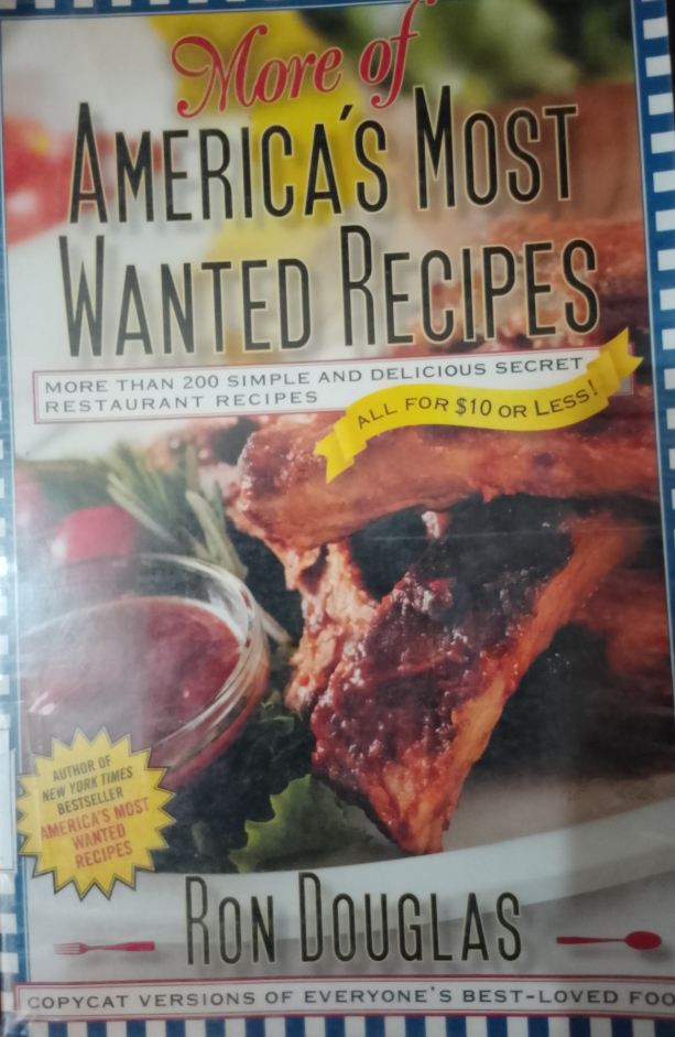 More of Americas Most Wanted Recipes